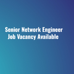 Senior Network Engineer