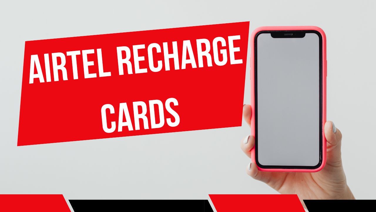 Airtel Recharge Cards