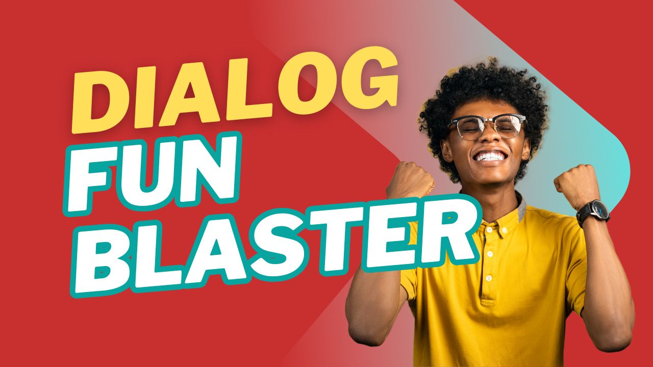 Dialog Fun Blaster