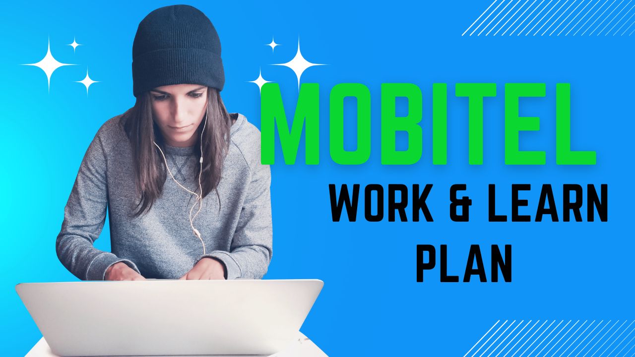 Mobitel work & Learn Plan